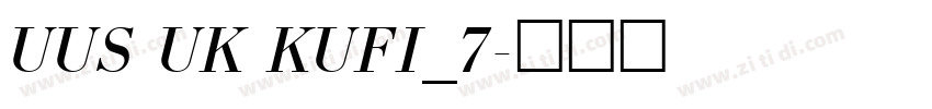 UUS UK KUFI_7字体转换